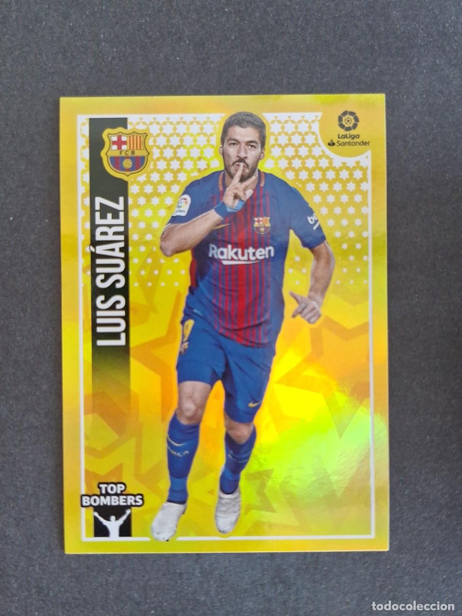 Cromos de f&uacute;tbol: L1 LUIS SUAREZ F. C. BARCELONA TOP BOMBERS LIGA ESTE 2018 2019 18 19 NUNCA PEGADO SIN PEGAR