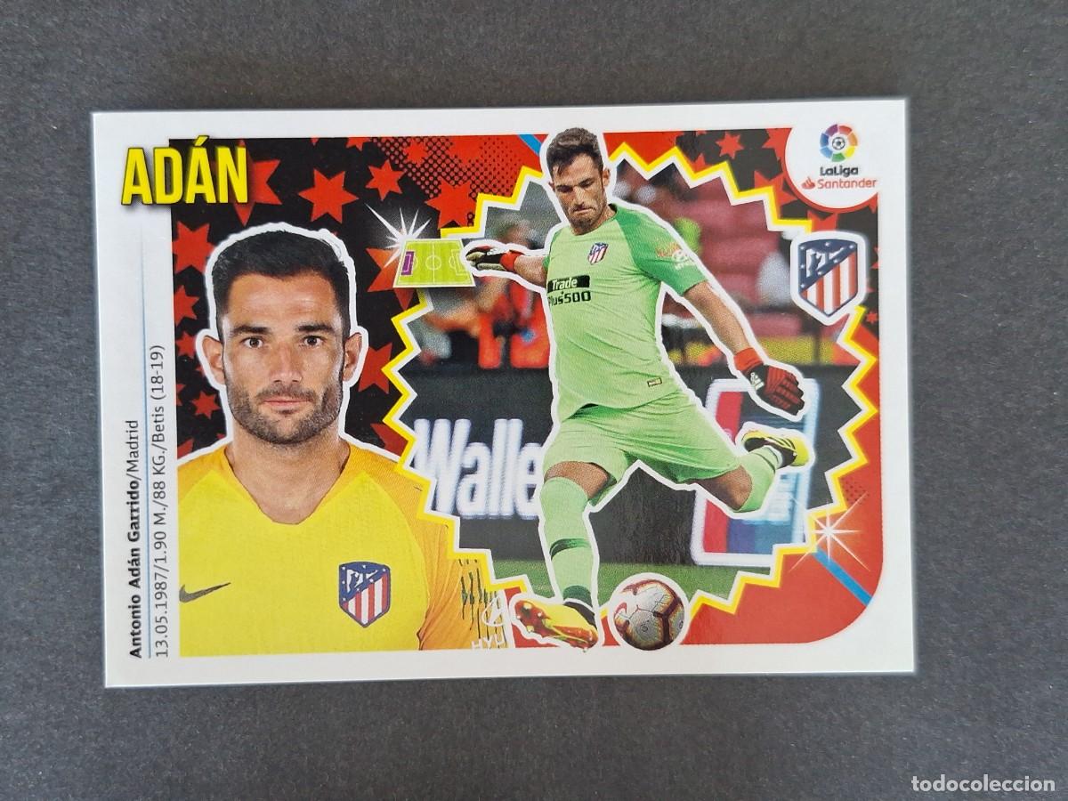 Cromos de f&uacute;tbol: L1 ADAN ATLETICO DE MADRID COLOCA LIGA ESTE 2018 2019 18 19 NUNCA PEGADO SIN PEGAR