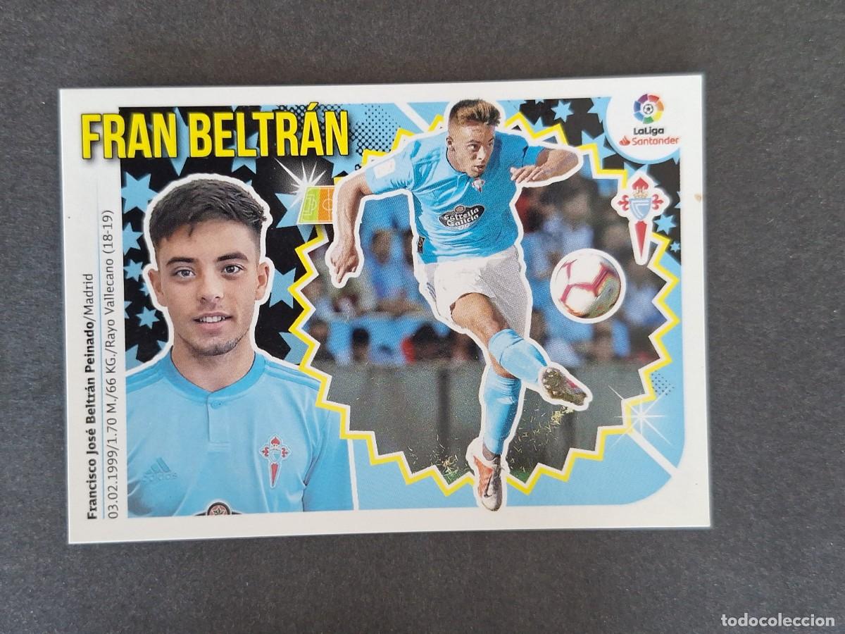 Cromos de f&uacute;tbol: L1 FRAN BELTRAN CELTA DE VIGO COLOCA LIGA ESTE 2018 2019 18 19 NUNCA PEGADO SIN PEGAR