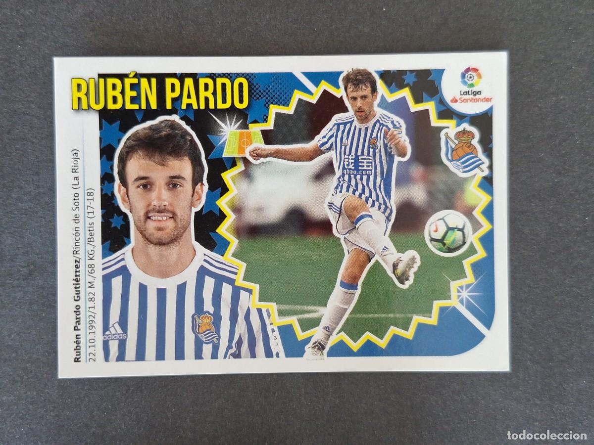 Cromos de f&uacute;tbol: L1 RUBEN PARDO REAL SOCIEDAD COLOCA LIGA ESTE 2018 2019 18 19 NUNCA PEGADO SIN PEGAR