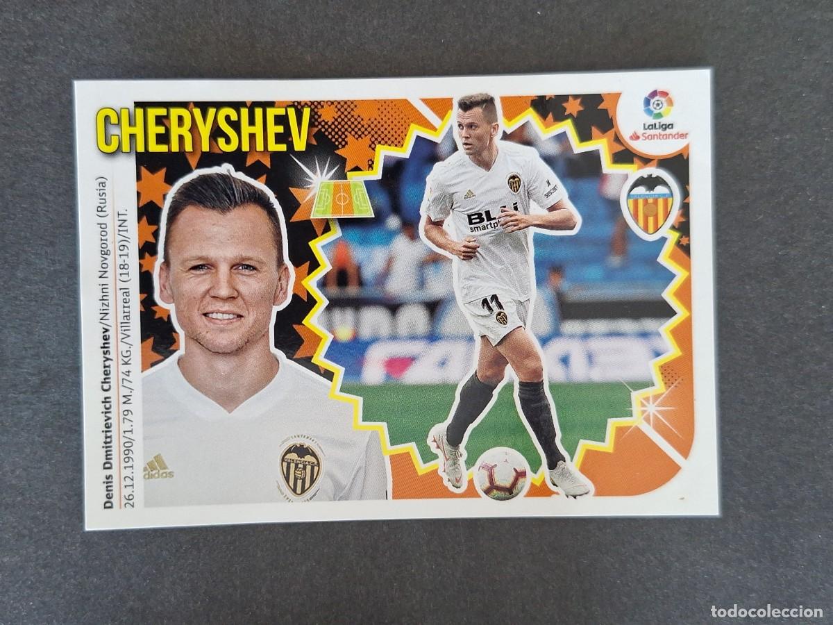 Cromos de f&uacute;tbol: L1 CHERYSHEV VALENCIA C. F. COLOCA LIGA ESTE 2018 2019 18 19 NUNCA PEGADO SIN PEGAR