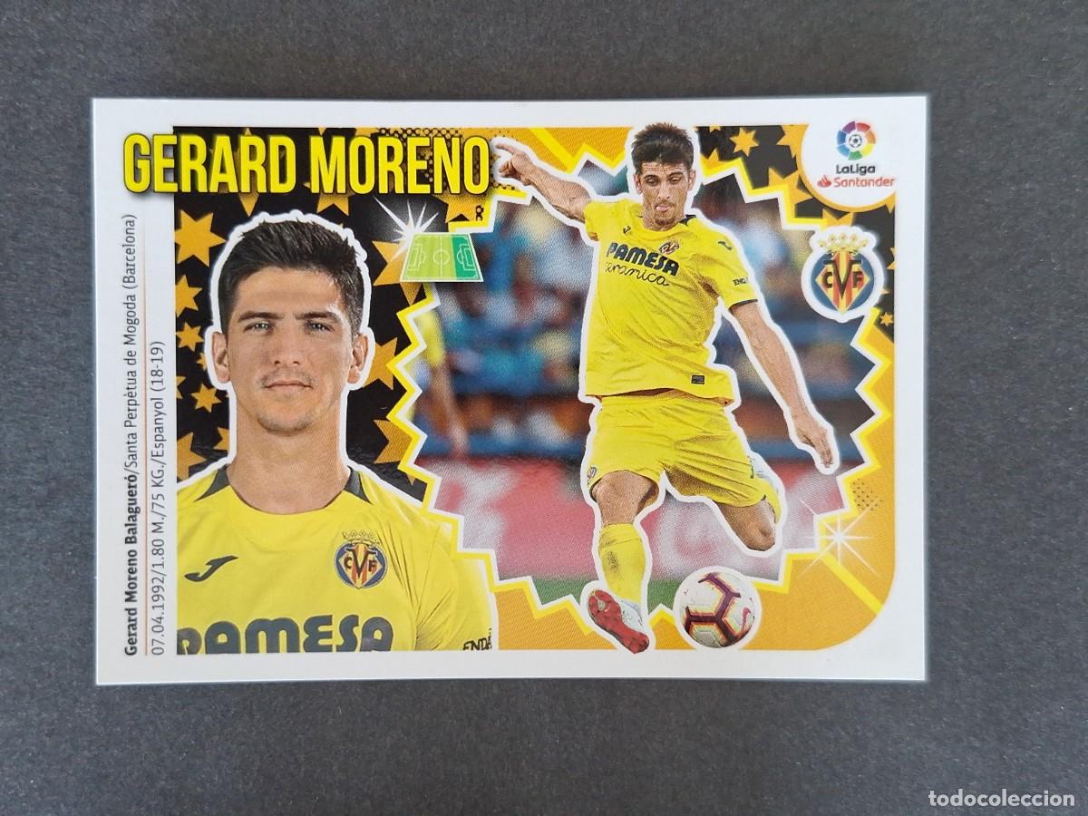 Cromos de f&uacute;tbol: L1 GERARD MORENO VILLARREAL C. F. FICHAJE 3 LIGA ESTE 2018 2019 18 19 NUNCA PEGADO SIN PEGAR
