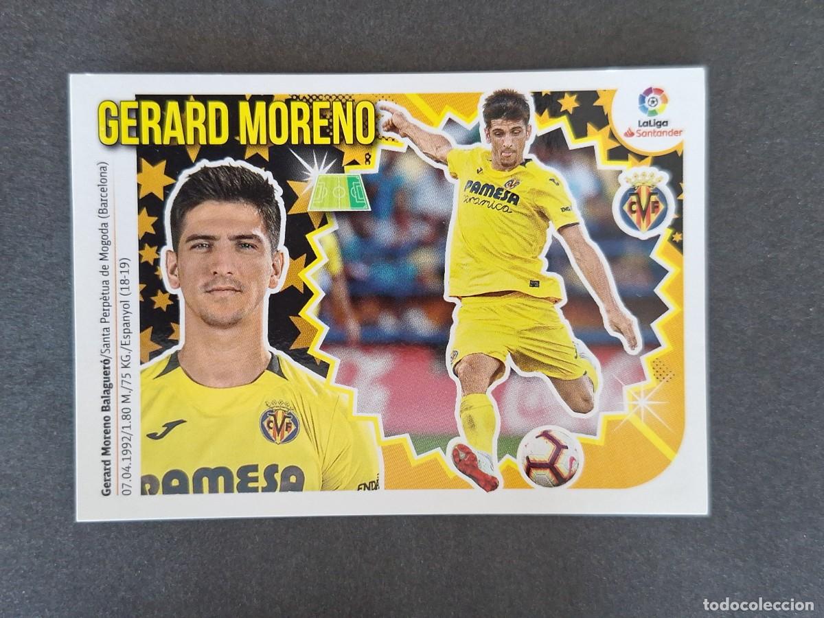 Cromos de f&uacute;tbol: L1 GERARD MORENO VILLARREAL C. F. FICHAJE 3 LIGA ESTE 2018 2019 18 19 NUNCA PEGADO SIN PEGAR