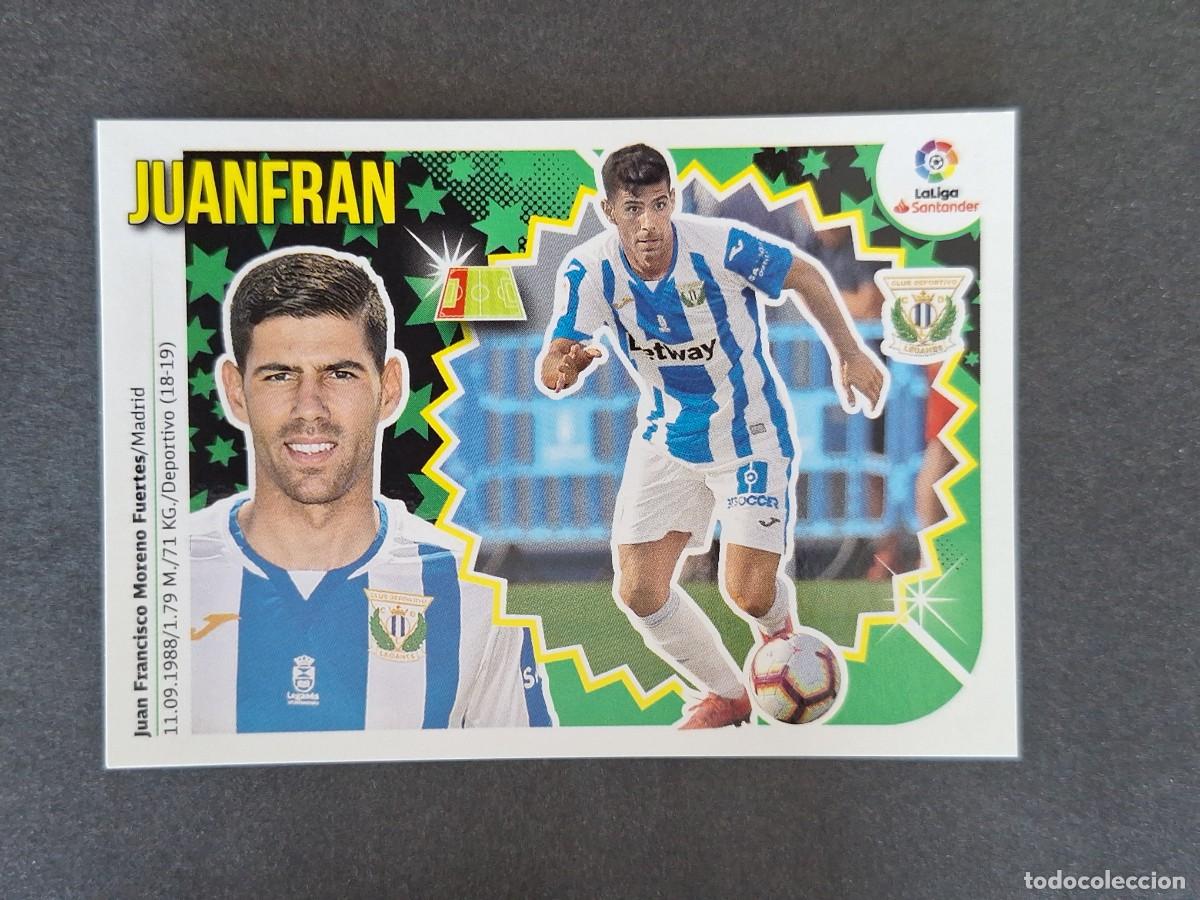Cromos de f&uacute;tbol: L1 JUANFRAN C. D. LEGANES FICHAJE 4 LIGA ESTE 2018 2019 18 19 NUNCA PEGADO SIN PEGAR