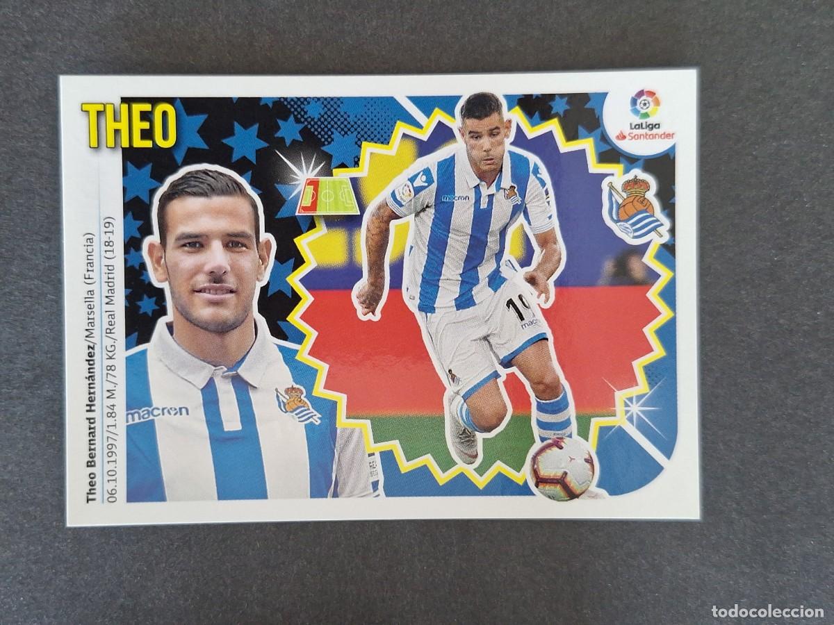 Cromos de f&uacute;tbol: L1 THEO REAL SOCIEDAD FICHAJE 40 LIGA ESTE 2018 2019 18 19 NUNCA PEGADO SIN PEGAR