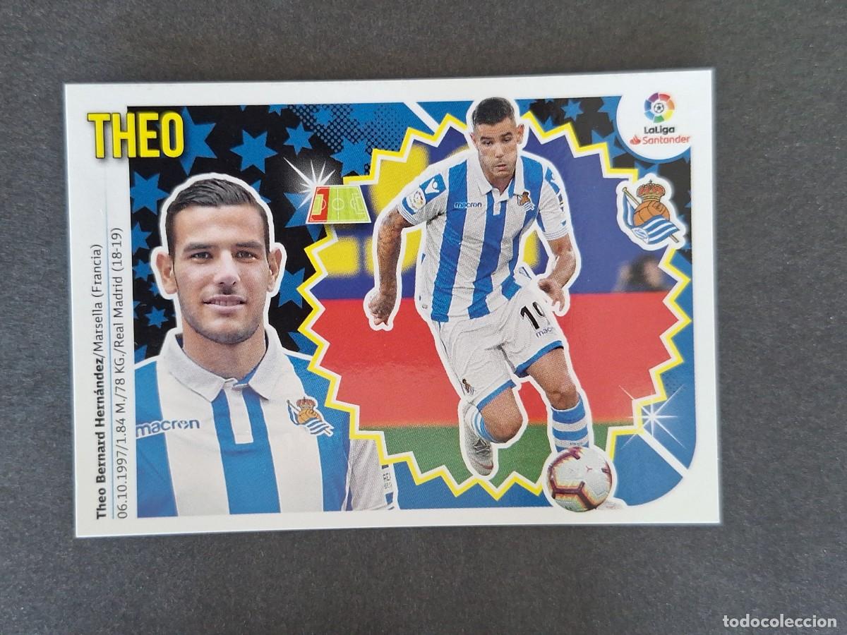 Cromos de f&uacute;tbol: L1 THEO REAL SOCIEDAD FICHAJE 40 LIGA ESTE 2018 2019 18 19 NUNCA PEGADO SIN PEGAR