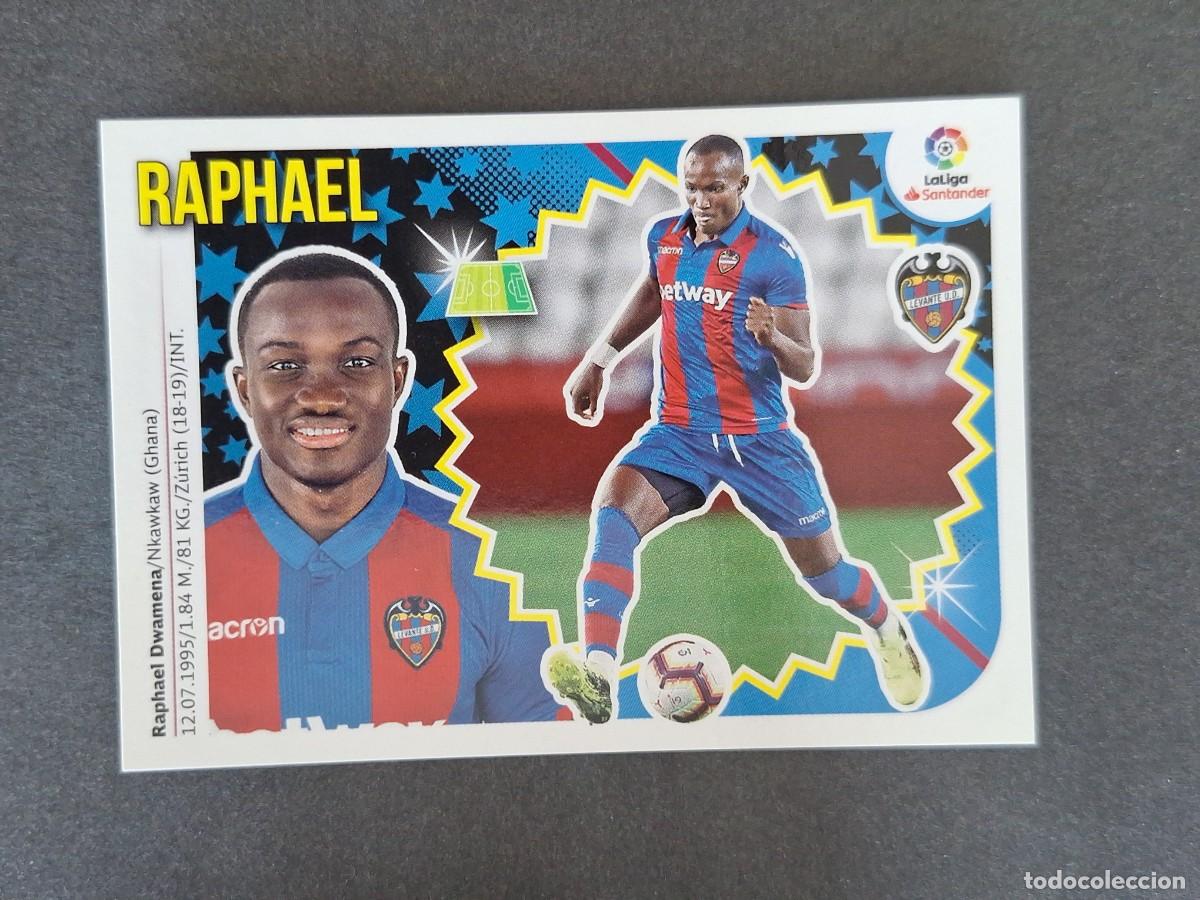 Cromos de f&uacute;tbol: L1 RAPHAEL LEVANTE U. D. FICHAJE 44 LIGA ESTE 2018 2019 18 19 NUNCA PEGADO SIN PEGAR