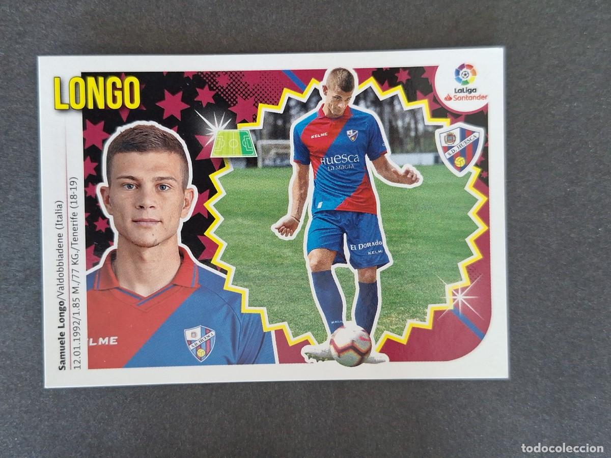 Cromos de f&uacute;tbol: L1 LONGO S. D. HUESCA FICHAJE 58 LIGA ESTE 2018 2019 18 19 NUNCA PEGADO SIN PEGAR