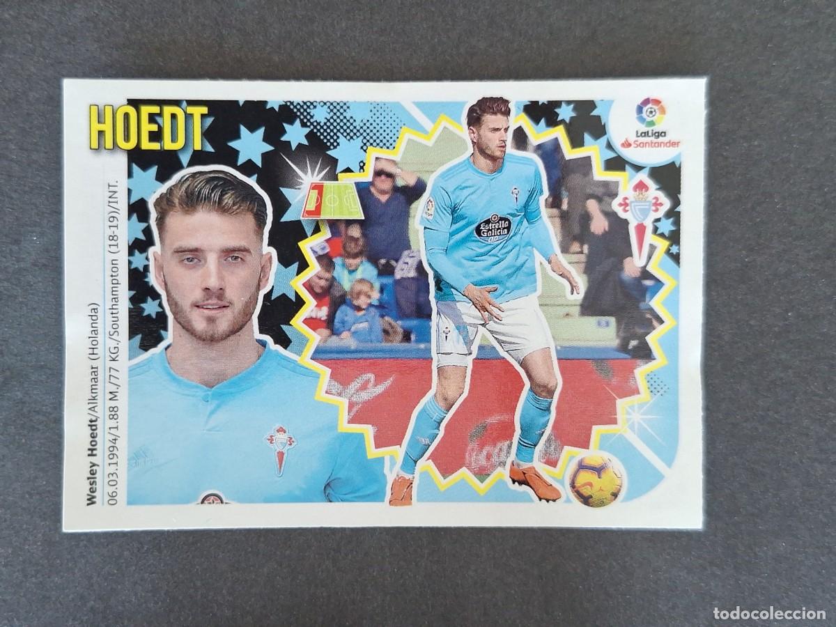 Cromos de f&uacute;tbol: L1 HOEDT CELTA DE VIGO MERCADO INVIERNO LIGA ESTE 2018 2019 18 19 NUNCA PEGADO SIN PEGAR