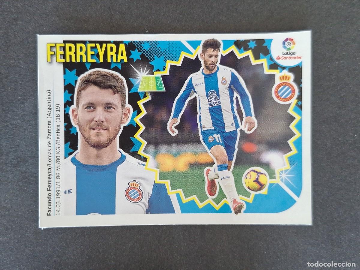 Cromos de f&uacute;tbol: L1 FERREYRA R. C. D. ESPA&Ntilde;OL MERCADO INVIERNO LIGA ESTE 2018 2019 18 19 NUNCA PEGADO SIN PEGAR