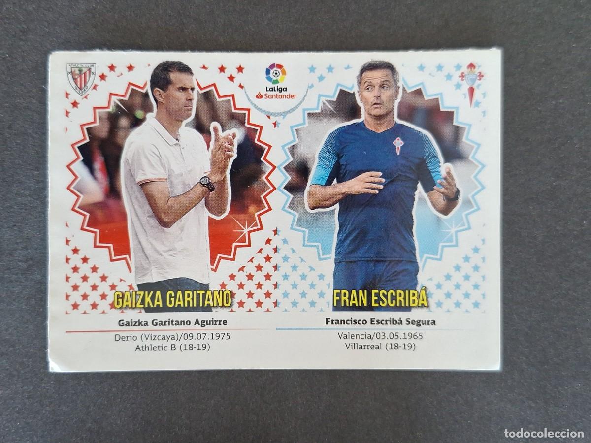 Cromos de f&uacute;tbol: L1 GAIZKA GARITANO - FRAN ESCRIBA MERCADO INVIERNO LIGA ESTE 2018 2019 18 19 NUNCA PEGADO SIN PEGAR
