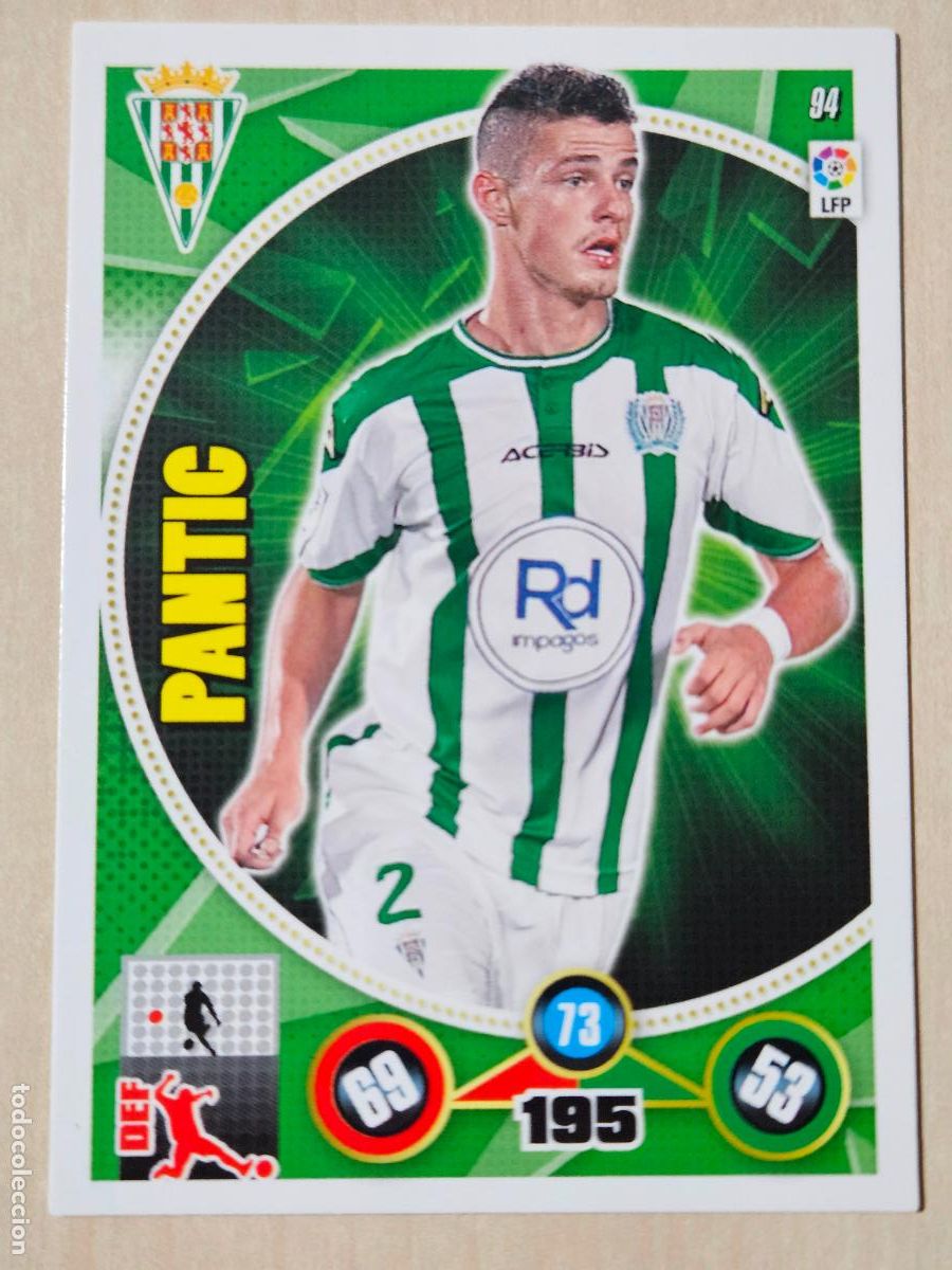 Cromos de f&uacute;tbol: FICHA N&ordm; 94 PANTIC - ADRENALYN 14 15 - PANINI 2014 - 15 - CROMO - CORDOBA