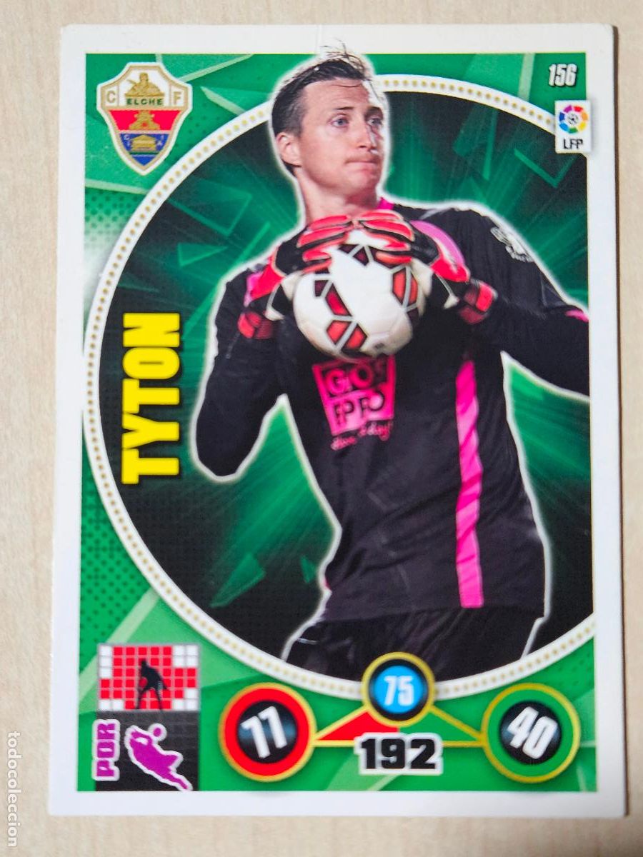 Cromos de f&uacute;tbol: FICHA N&ordm; 156 TYTON - ADRENALYN 14 15 - PANINI 2014 - 15 - CROMO - ELCHE