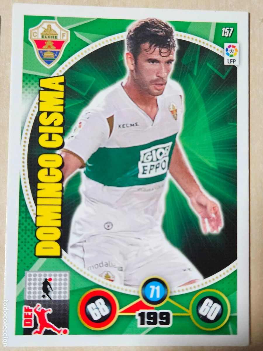 Cromos de f&uacute;tbol: FICHA N&ordm; 157 DOMINGO CISMA - ADRENALYN 14 15 - PANINI 2014 - 15 - CROMO - ELCHE