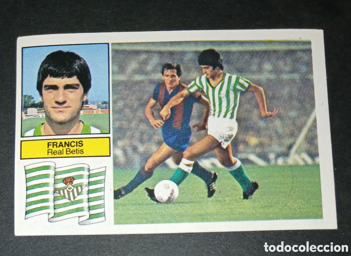 Cromos de f&uacute;tbol: Cromo Francis Real Betis Ediciones Este Liga 1982-1983 (82-83) Nunca Pegado Sin Pegar