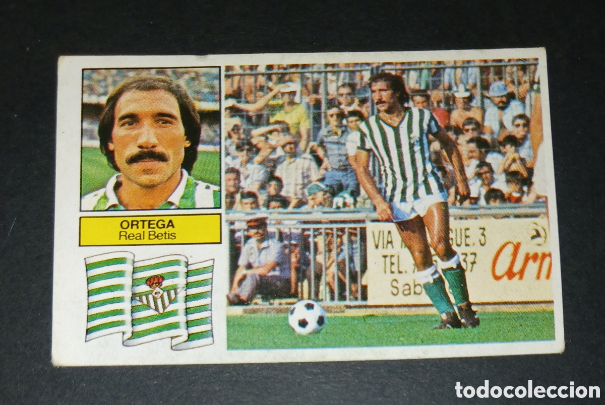 Cromos de f&uacute;tbol: Cromo Ortega Real Betis Ediciones Este Liga 1982-1983 (82-83) Nunca Pegado Sin Pegar