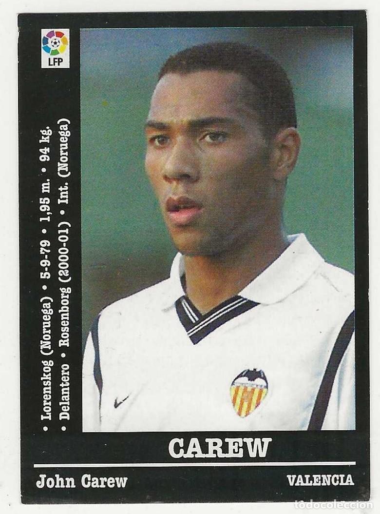 Cromos de f&uacute;tbol: PANINI -- LIGA 2000-2001 -- VALENCIA -- N&ordm; 49 CAREW ( VERSI&Oacute;N DIF&Iacute;CIL )