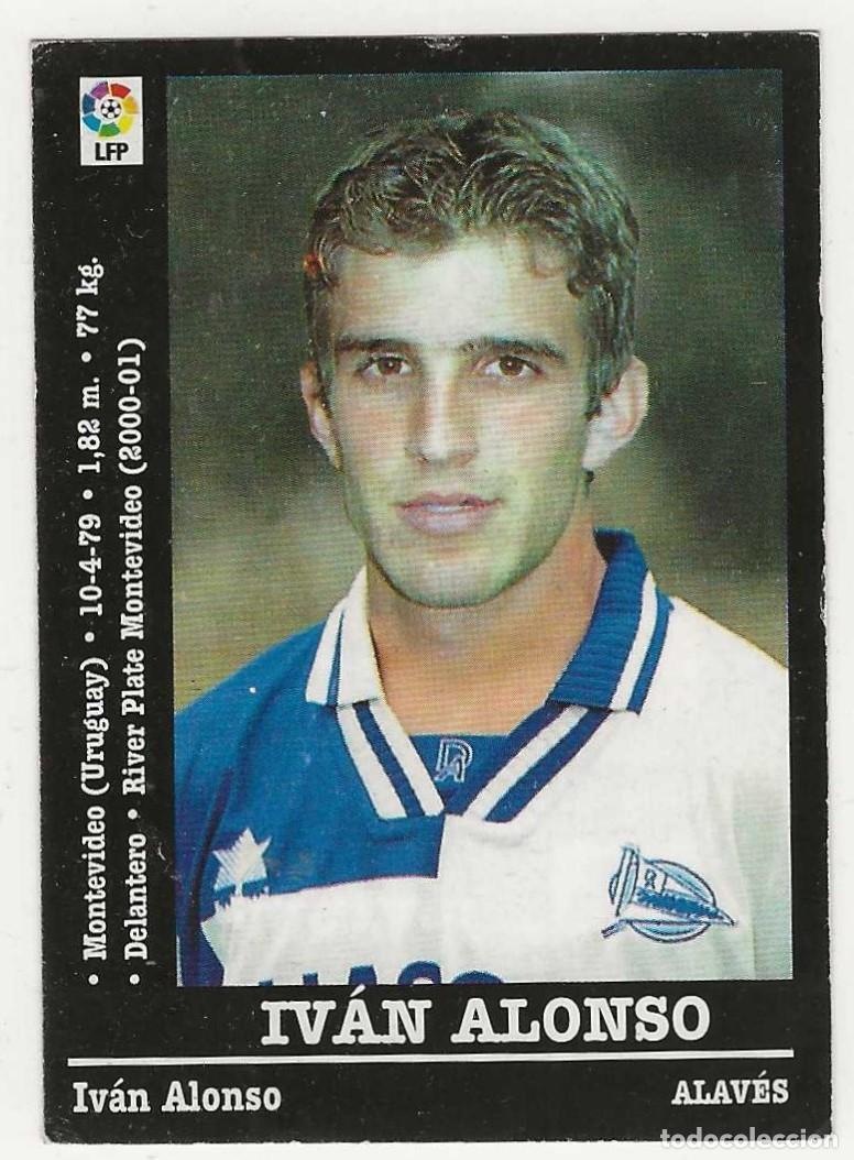 Cromos de f&uacute;tbol: PANINI -- LIGA 2000-2001 -- ALAV&Eacute;S -- 100A IV&Aacute;N ALONSO