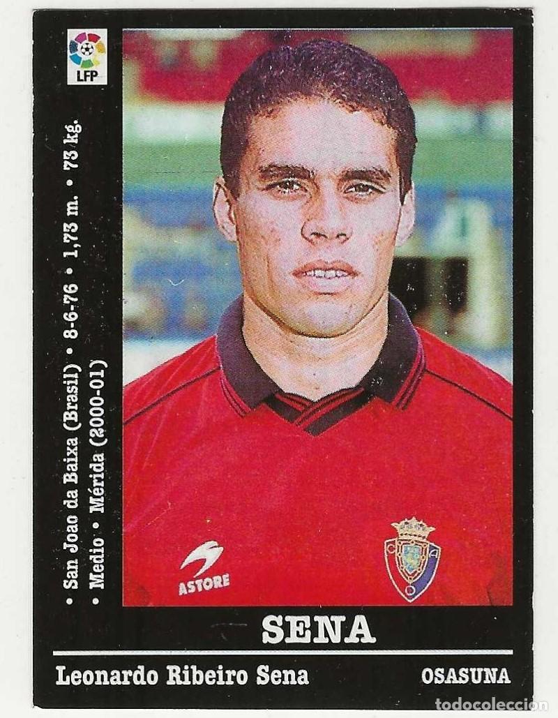 Cromos de f&uacute;tbol: PANINI -- LIGA 2000-2001 -- OSASUNA -- ULT. FICHAJE SENA