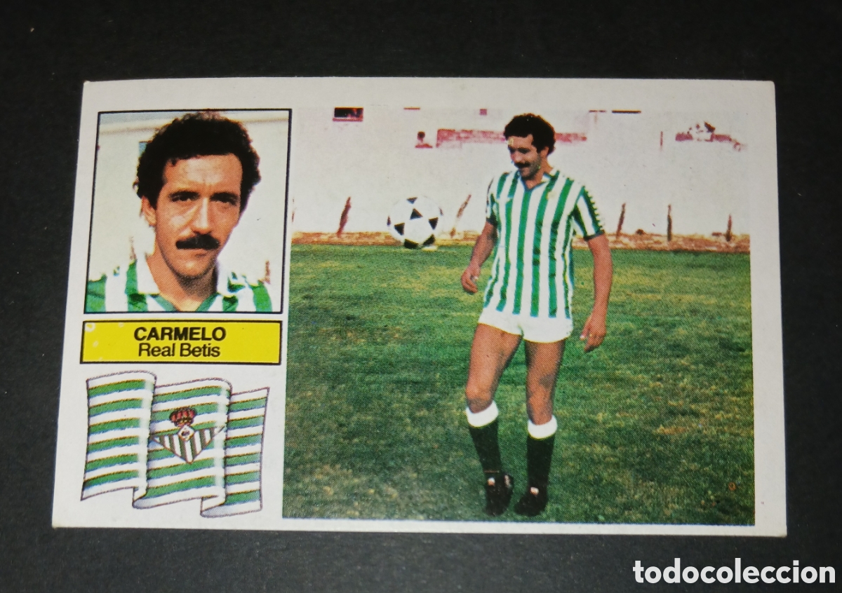 Cromos de f&uacute;tbol: Cromo Carmelo Real Betis Ediciones Este Liga 1982-1983 (82-83) Nunca Pegado Sin Pegar