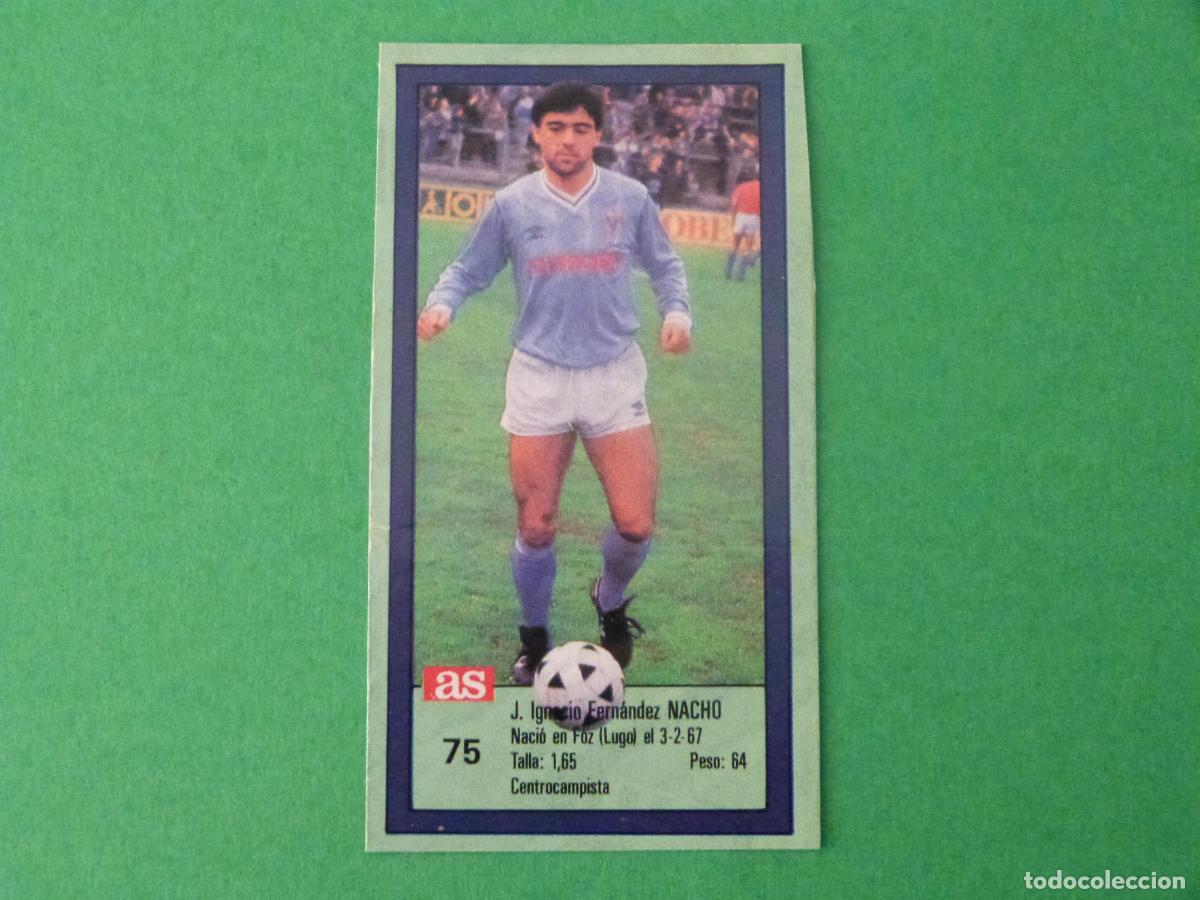 Cromos de f&uacute;tbol: CROMO FUTBOL NACHO CELTA DE VIGO RECORTADO N&ordm; 75 ASES DE LA LIGA 1989-1990/89-90 DIARIO AS