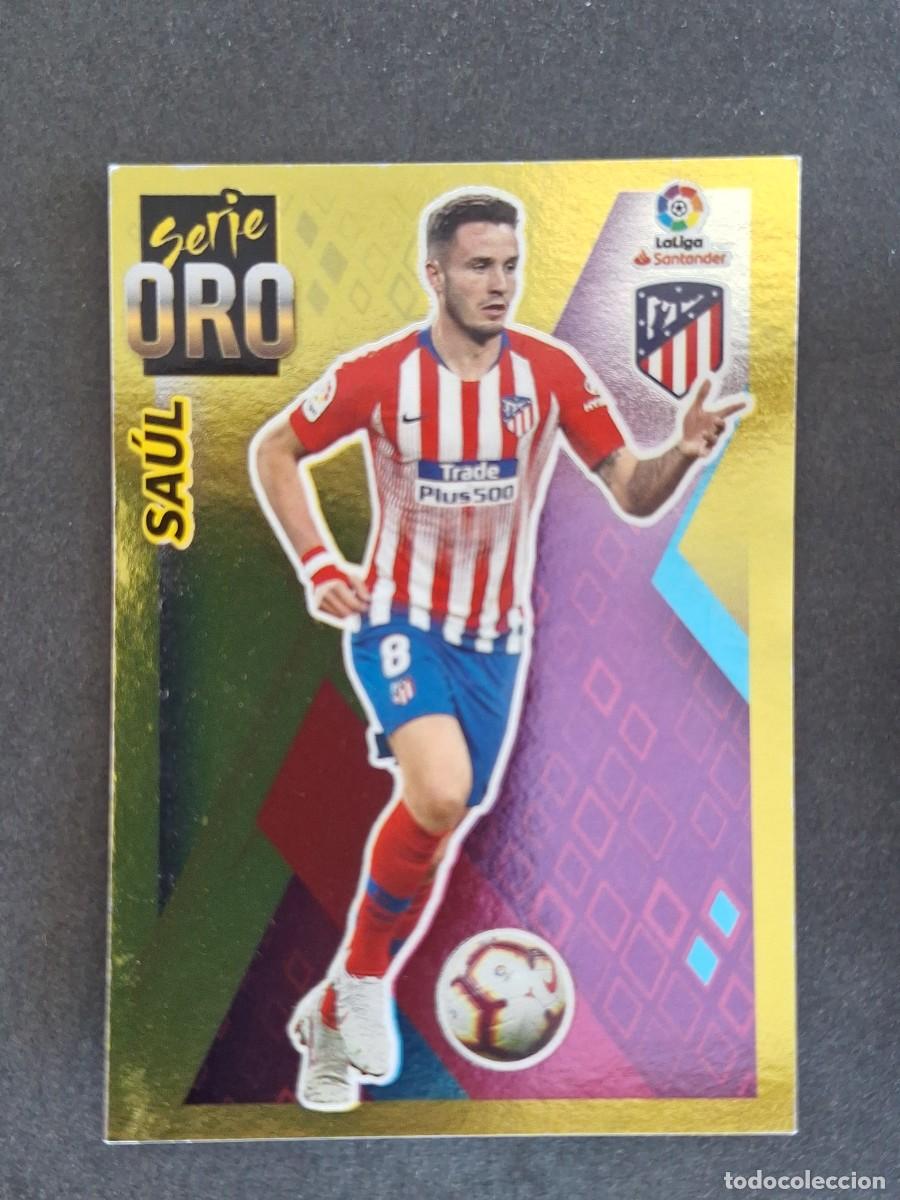 Cromos de f&uacute;tbol: L2 SAUL ATLETICO DE MADRID SERIE ORO LIGA ESTE 2019 2020 19 20 NUNCA PEGADO SIN PEGAR