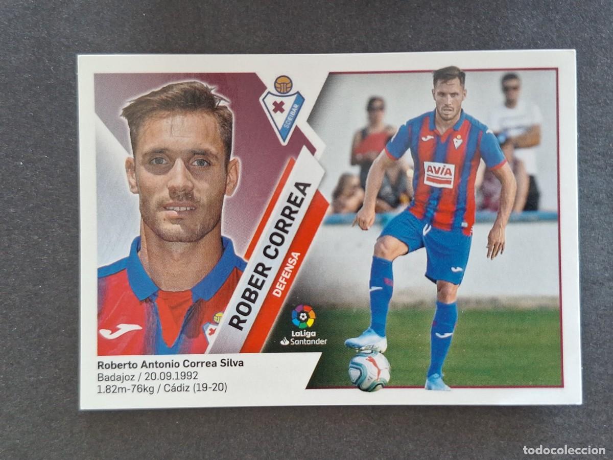 Cromos de f&uacute;tbol: L2 ROBER CORREA S. D. EIBAR COLOCA LIGA ESTE 2019 2020 19 20 NUNCA PEGADO SIN PEGAR