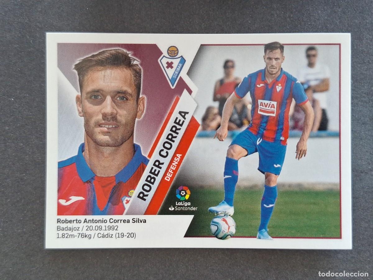 Cromos de f&uacute;tbol: L2 ROBER CORREA S. D. EIBAR COLOCA LIGA ESTE 2019 2020 19 20 NUNCA PEGADO SIN PEGAR