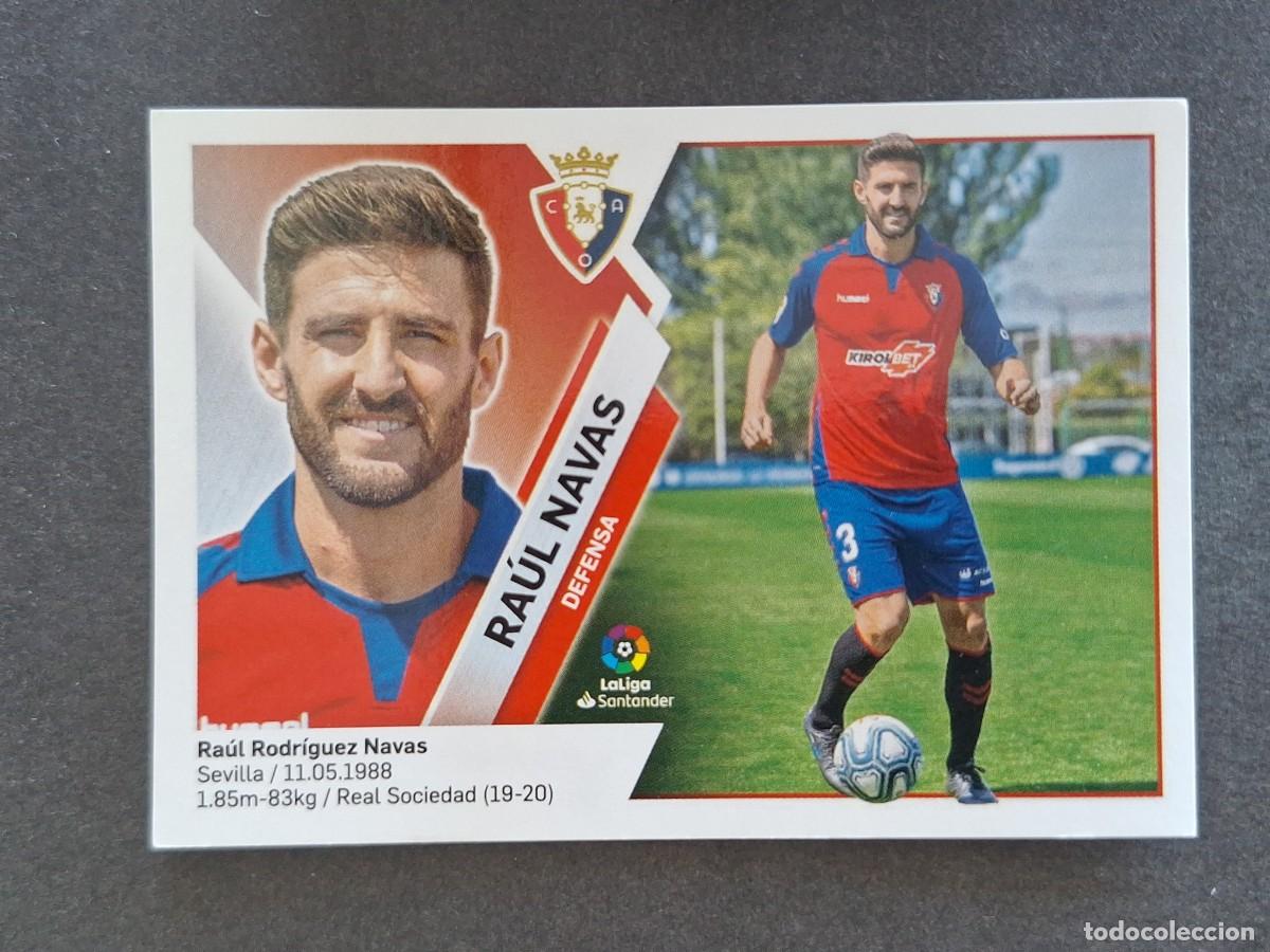 Cromos de f&uacute;tbol: L2 RAUL NAVAS C. A. OSASUNA COLOCA LIGA ESTE 2019 2020 19 20 NUNCA PEGADO SIN PEGAR
