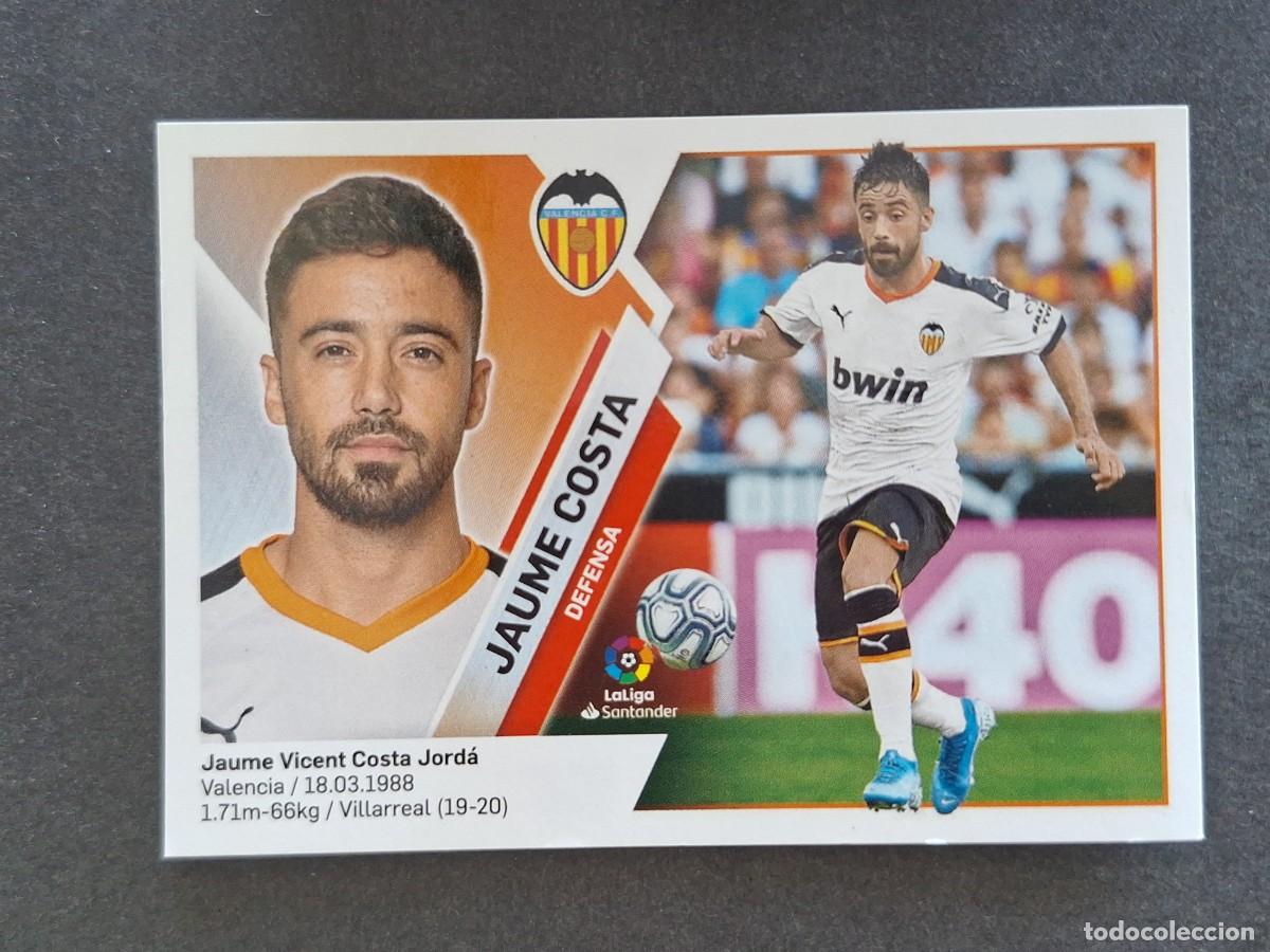 Cromos de f&uacute;tbol: L2 JAUME COSTA VALENCIA C. F. COLOCA LIGA ESTE 2019 2020 19 20 NUNCA PEGADO SIN PEGAR