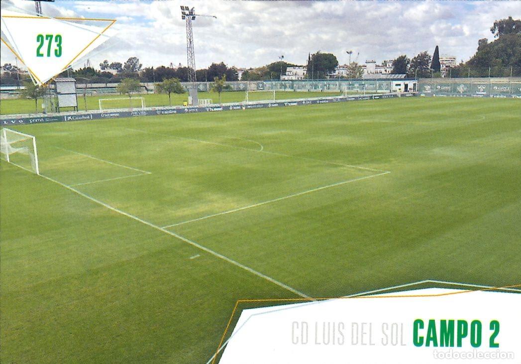 Cromos de f&uacute;tbol: FUTBOL - BETIS CARDS - 2025-2026 - 25-26 - REAL BETIS - 273 - CIUDAD DEPORTIVA LUIS DEL SOL- CAMPO 2