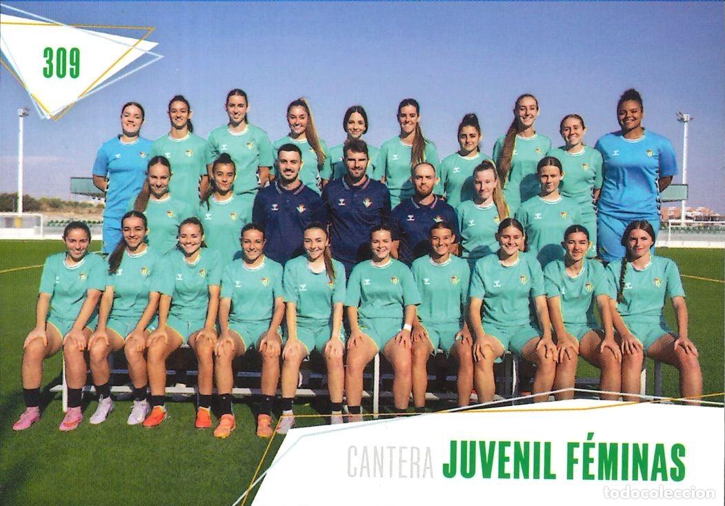 Cromos de f&uacute;tbol: FUTBOL - BETIS CARDS - 2025-2026 - 25-26 - REAL BETIS - 309 - CANTERA - JUVENIL FEMINAS