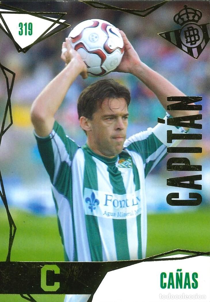 Cromos de f&uacute;tbol: FUTBOL - BETIS CARDS - 2025-2026 - 25-26 - REAL BETIS - 319 - CA&Ntilde;AS - CAPITAN