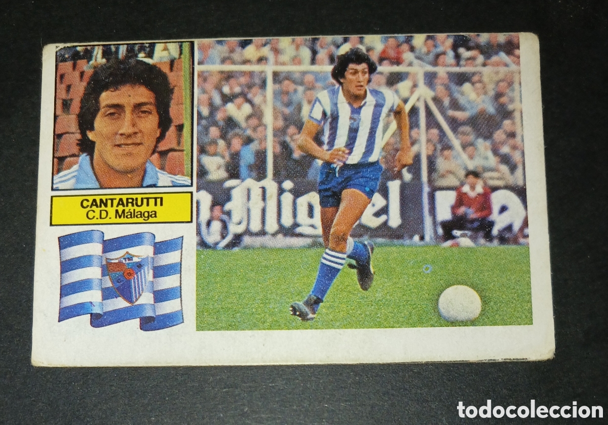 Cromos de f&uacute;tbol: CROMO CANTARUTTI CD M&Aacute;LAGA EDICIONES ESTE LIGA 1982 83 1982 1983 SIN PEGAR NUNCA PEGADO
