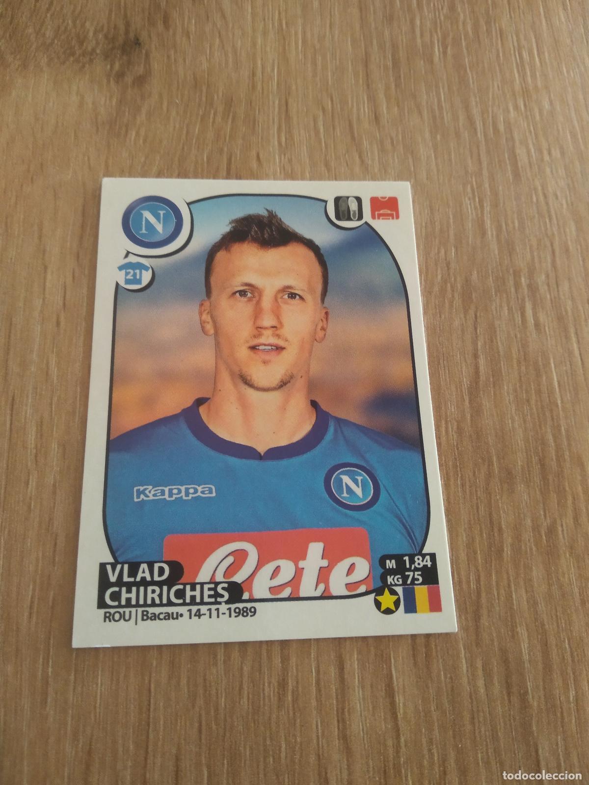 Cromos de f&uacute;tbol: 379 VLAD CHIRICHES NAPOLES NAPOLI CROMO FUTBOL PANINI LIGA ITALIA 17-18 CALCIATORI 2017-2018