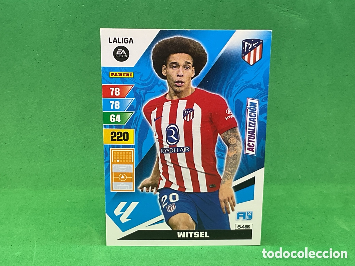 Cromos de f&uacute;tbol: N&ordm; 64 BIS . WITSEL .ATHLETICO DE MADRID. LA LIGA 2023/2024. ADRENALYN XL TRADING CARD GAME. PANINI.
