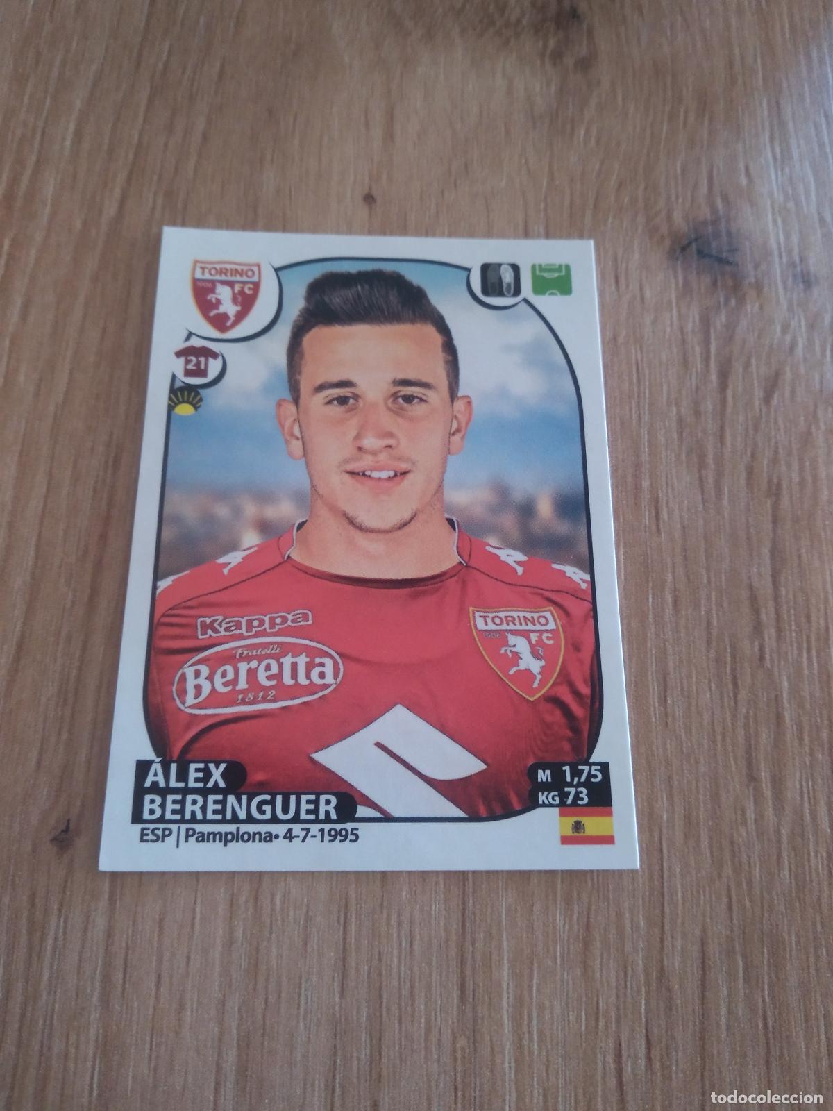 Fu&szlig;ball-Sticker: 526 ALEX BERENGUER TORINO CROMO FUTBOL PANINI LIGA ITALIA 17-18 CALCIATORI 2017-2018