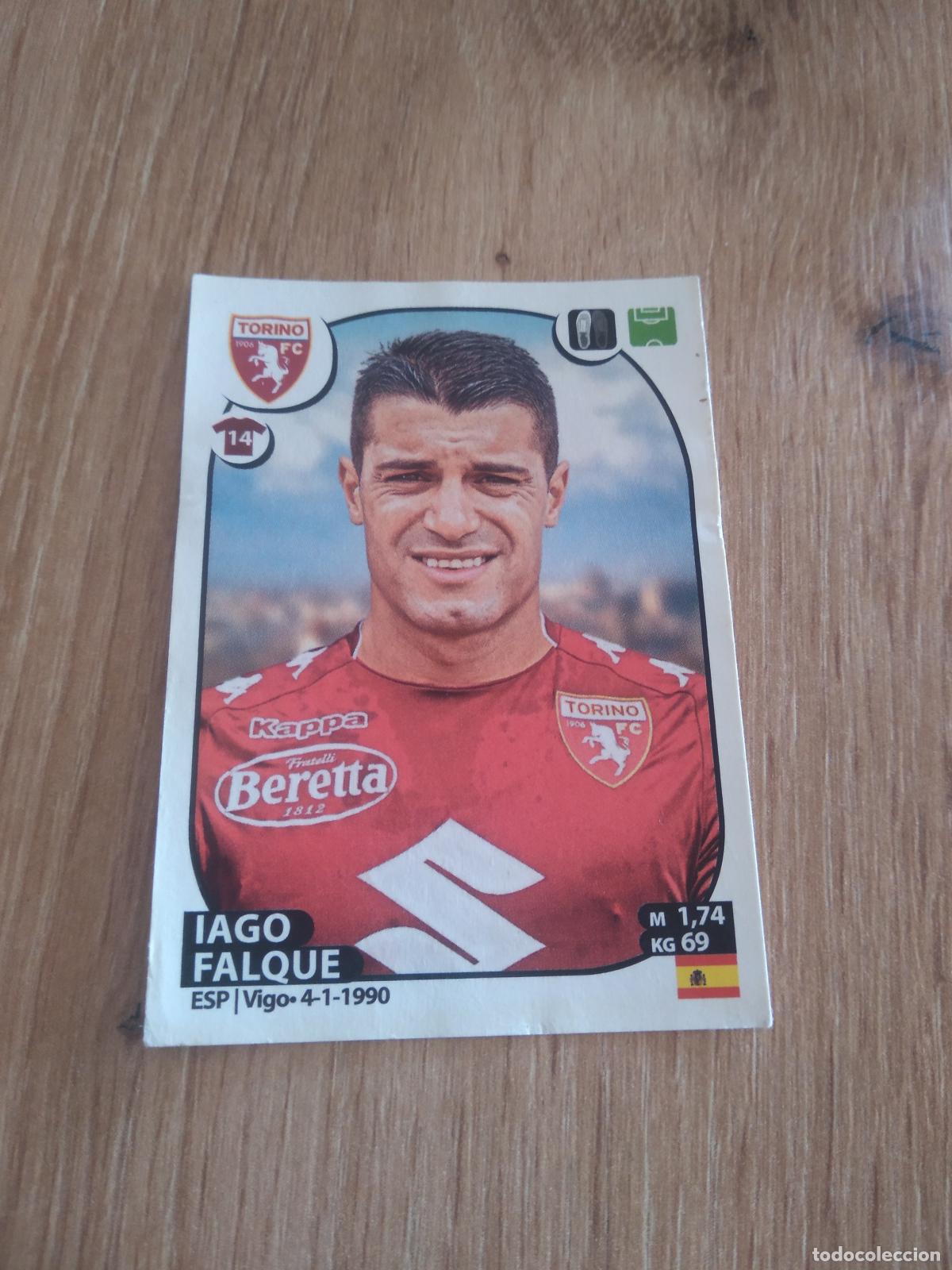 Cartes &agrave; collectionner de Football: 528 IAGO FALQUE TORINO CROMO FUTBOL PANINI LIGA ITALIA 17-18 CALCIATORI 2017-2018