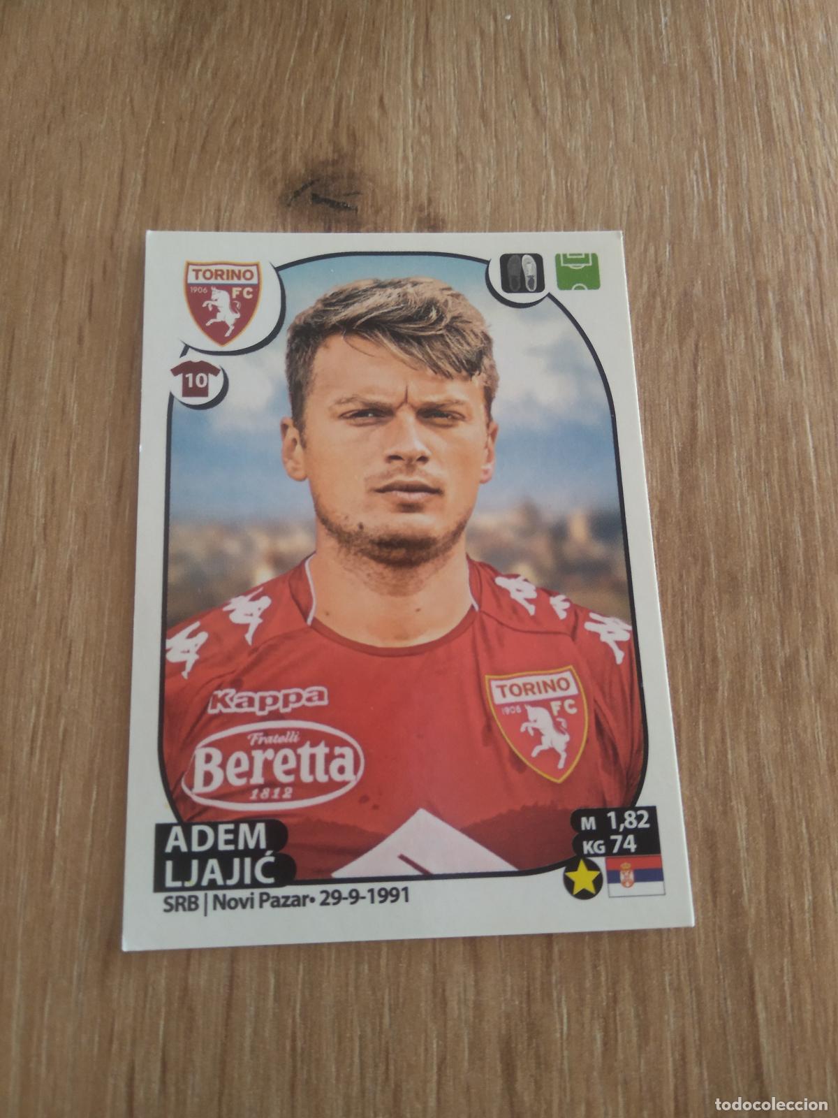 Cartes &agrave; collectionner de Football: 529 ADEM LJAJIC TORINO CROMO FUTBOL PANINI LIGA ITALIA 17-18 CALCIATORI 2017-2018