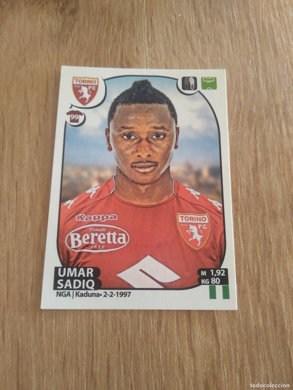 Cartes &agrave; collectionner de Football: 531 UMAR SADIQ TORINO CROMO FUTBOL PANINI LIGA ITALIA 17-18 CALCIATORI 2017-2018