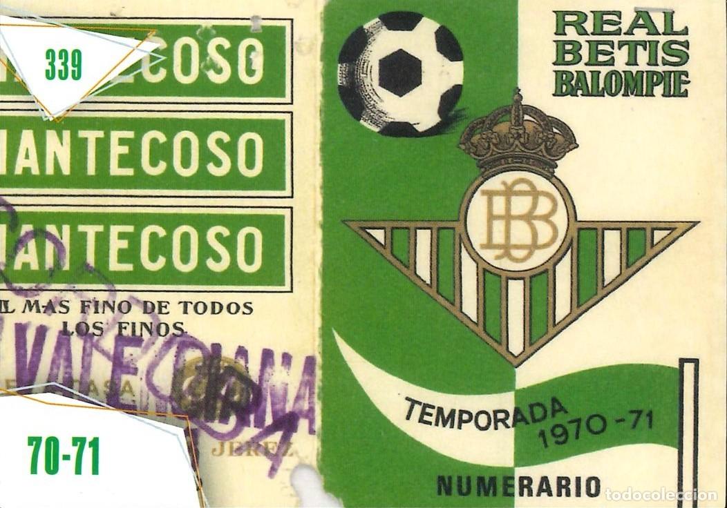 Cromos de f&uacute;tbol: FUTBOL - BETIS CARDS - 2025-2026 - 25-26 - REAL BETIS - 339 - CARNET - TEMPORADA 1970-1971