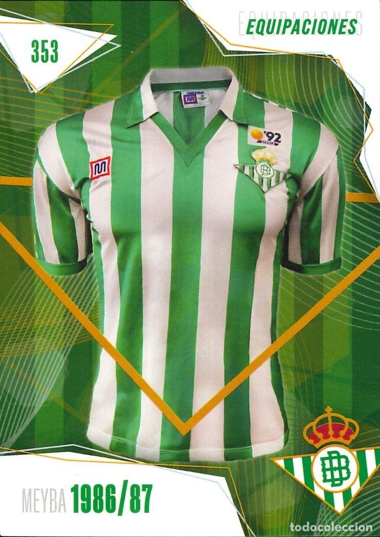 Cromos de f&uacute;tbol: FUTBOL - BETIS CARDS - 2025-2026 - 25-26 - REAL BETIS - 353 - EQUIPACIONES - MEYBA - 1986-1987