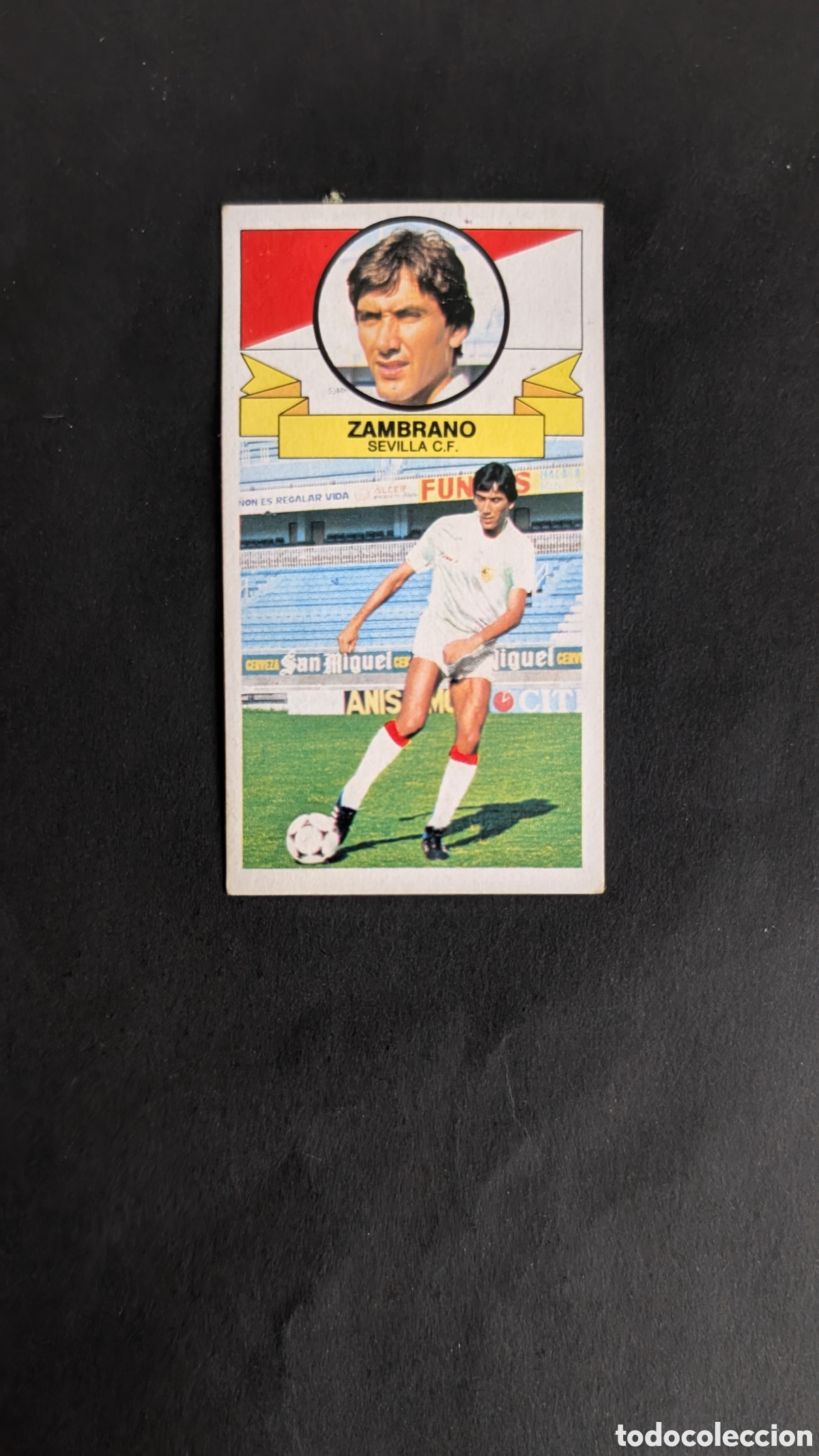 Cromos de Futebol: ZAMBRANO SEVILLA FICHAJE 32 LIGA ESTE 1985/86 85 86 DESPEGADO