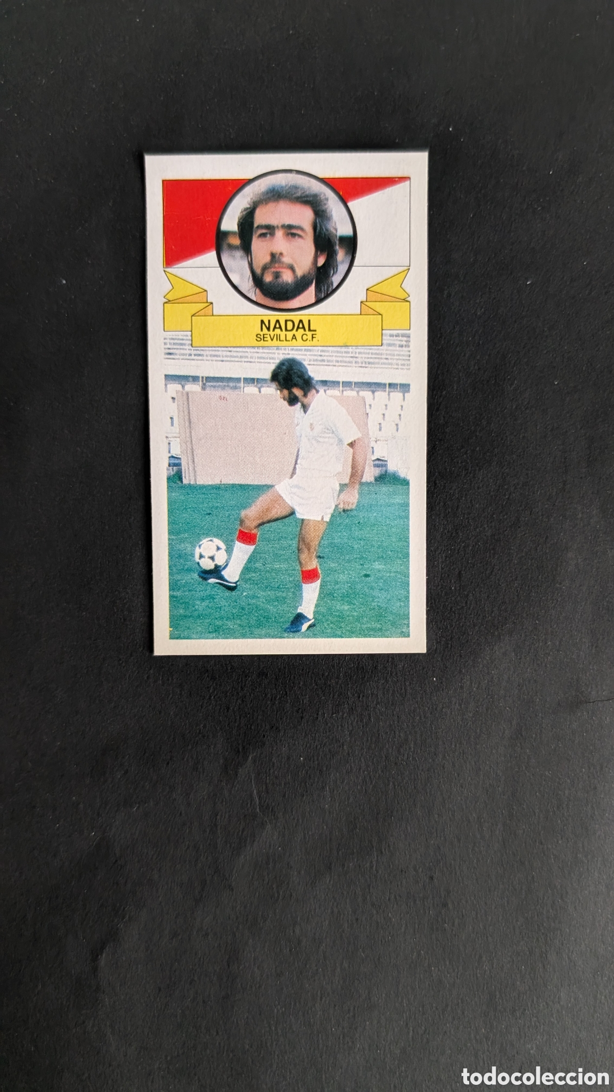 Cromos de Futebol: NADAL SEVILLA COLOCA LIGA ESTE 1985/86 85 86 DESPEGADO