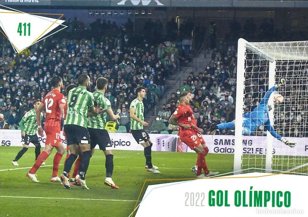 Cromos de Futebol: FUTBOL - BETIS CARDS - 2025-2026 - 25-26 - REAL BETIS - 411 - 2022 - GOL OLIMPICO