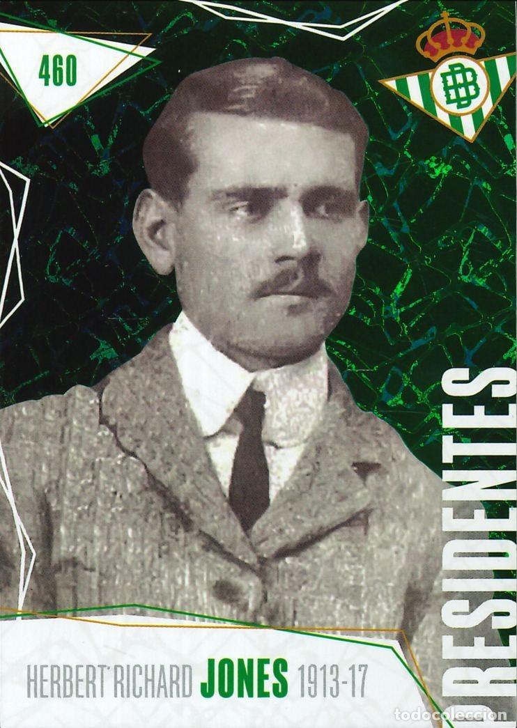 Cromos de f&uacute;tbol: FUTBOL - BETIS CARDS - 2025-2026 - 25-26 - REAL BETIS - 460 - PRESIDENTES - HERBERT RICHARD JONES
