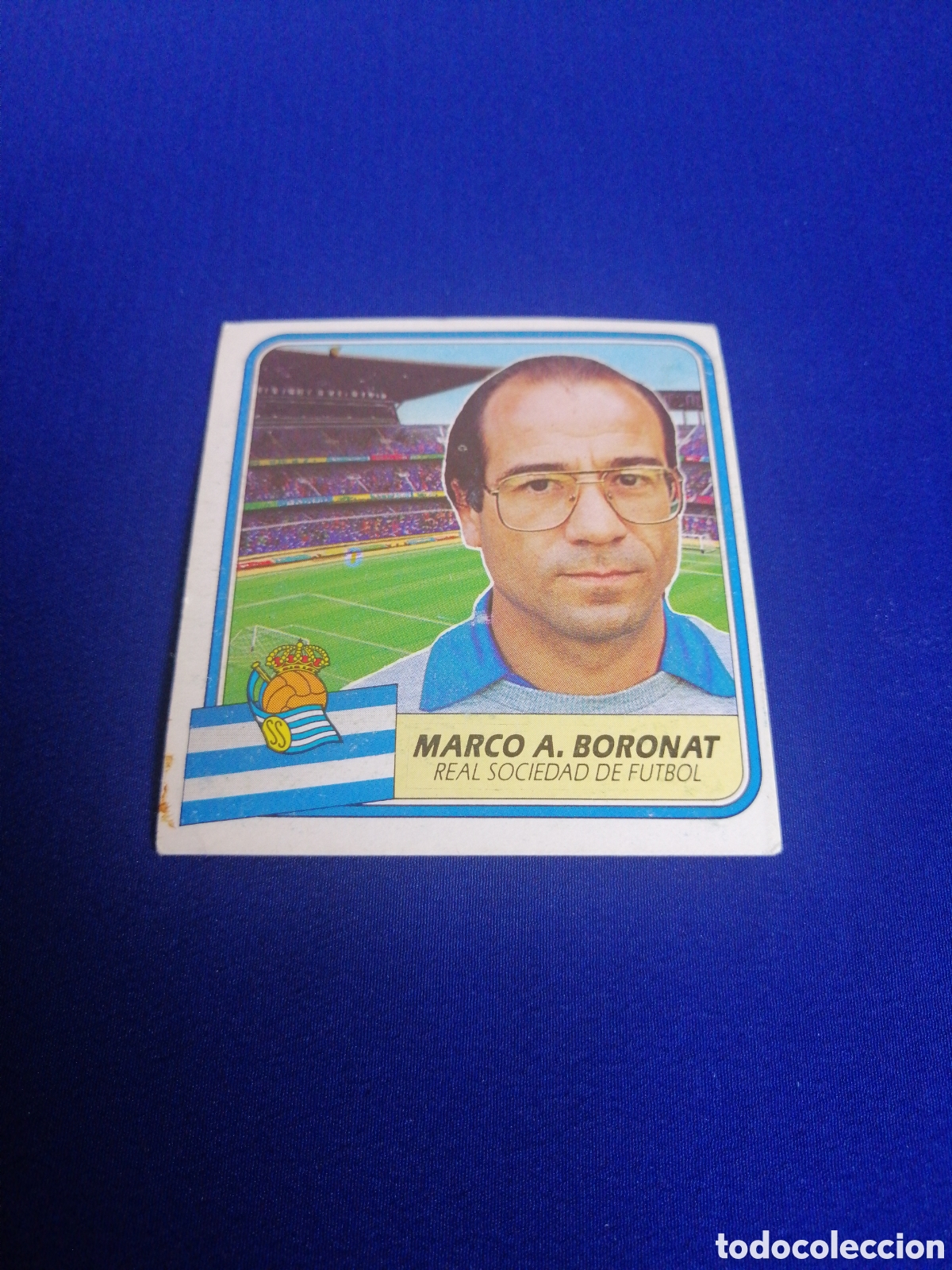 Cromos de f&uacute;tbol: LIGA 89-90 - REAL SOCIEDAD CLUB DE F&Uacute;TBOL - MARCO ANTONIO BORONAT - ENTRENADOR