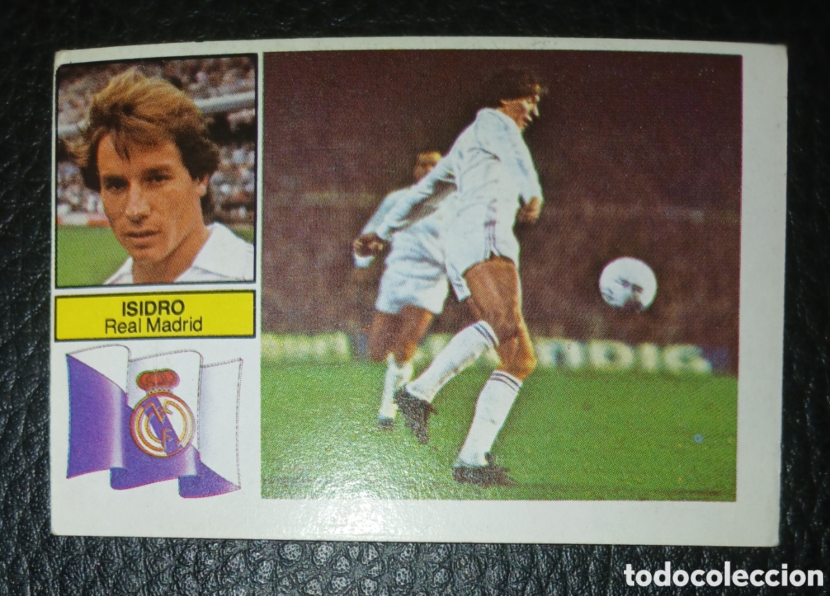 Cromos de f&uacute;tbol: CROMO ISIDRO REAL MADRID, DIF&Iacute;CIL, SIN PUBLICIDAD, EDICIONES ESTE, LIGA 82 83, IMPECABLE, SIN PEGAR.