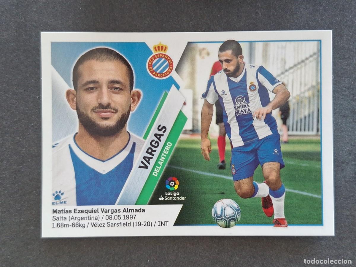 Cromos de f&uacute;tbol: L2 VARGAS R. C. D. ESPA&Ntilde;OL FICHAJE 25 LIGA ESTE 2019 2020 19 20 NUNCA PEGADO SIN PEGAR