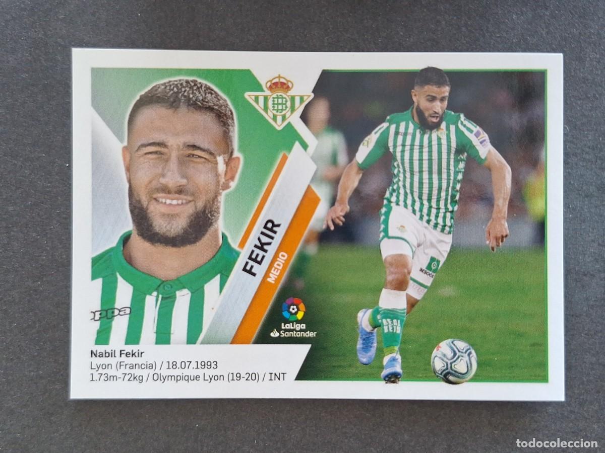 Cromos de f&uacute;tbol: L2 FEKIR REAL BETIS BALOMPIE FICHAJE 46 LIGA ESTE 2019 2020 19 20 NUNCA PEGADO SIN PEGAR